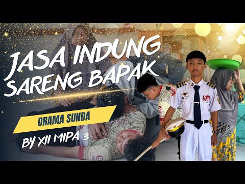 DRAMA SUNDA | JASA INDUNG SARENG BAPAK