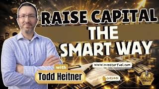 How Multifamily Syndicators Raise Capital Without Cold Outreach | Todd Heitner