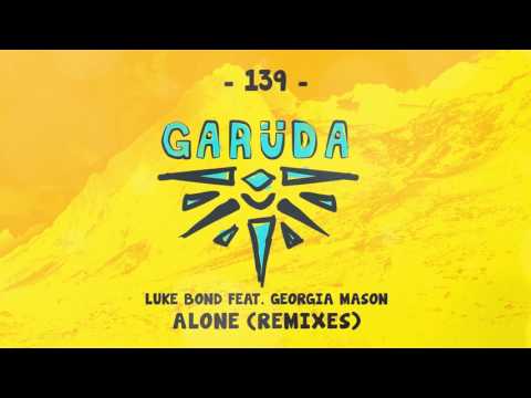Luke Bond feat. Georgia Mason - Alone (Luke Bond Uplifting Remix)