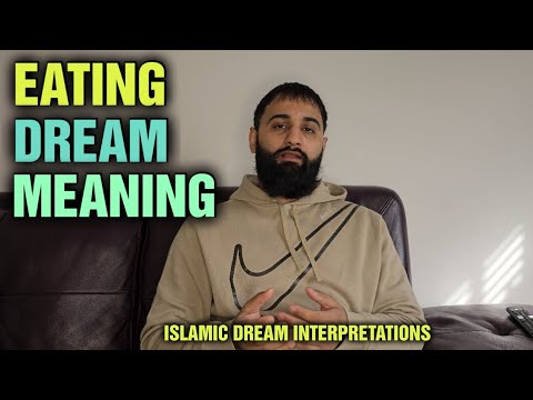 EATING IN DREAM - Islamic Dream Interpretations