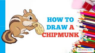 How to Draw a Chipmunk in a Few Easy Steps: Drawing Tutorial for Beginner Artists