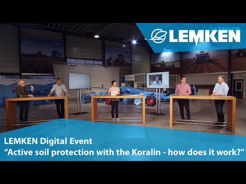 LEMKEN Digital Event "Active soil protection with the Koralin - how does it work?" [ENG]