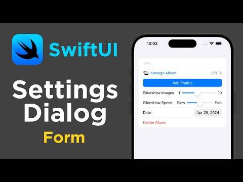 How to Create a Form in SwiftUI for Settings Dialogs thumbnail