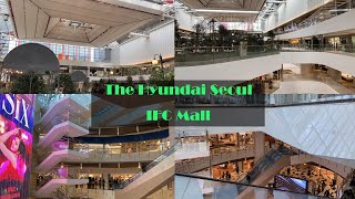 Thumbnail for Yeouido The Hyundai Seoul IFC Mall — Largest Shopping Mall in Korea
