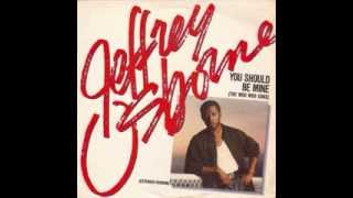 Jeffrey Osborne - You Should Be Mine (The Woo Woo Song)