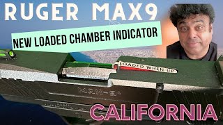 The Loaded Chamber Indicator Feature of Ruger Max-9 California Version: