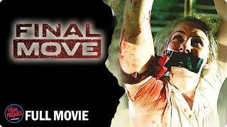 FINAL MOVE - Full Movie  Serial Killer Crime Thril
