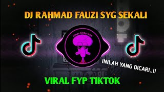 Download lagu DJ RAHMAD FAUZI SAYANG SEKALI || Dj Cuma Jago Basindir Viral fyp TikTok mp3