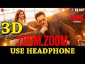 Zoom Zoom 3D Audio Song Radhe Movie Salman Khan Disha Patani Ash Iulia V Sajid Wajid Kunaal V