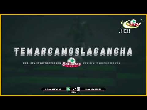 ⚽ Liga Capitalina vs Liga Chacarera - Torneo de selecciones sub 15