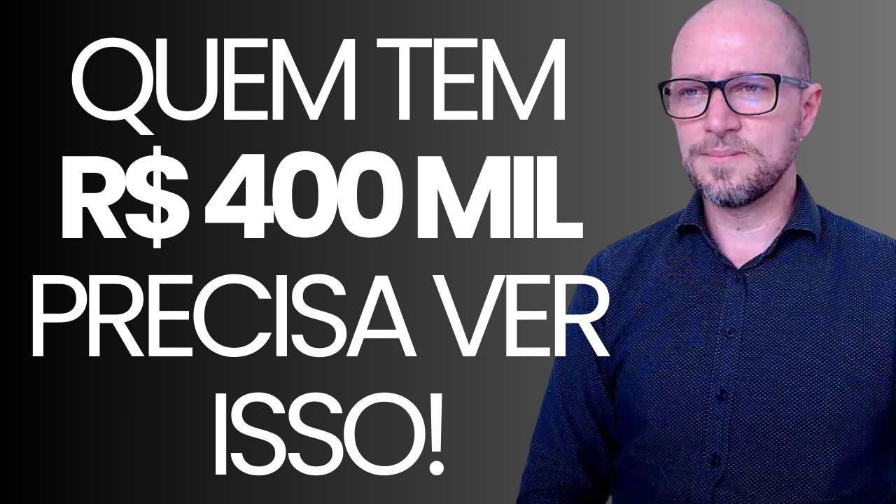 PARADO NA POUPANÇA? COMO INVESTIR 400 MIL REAIS COM MAIS SEGURANÇA!