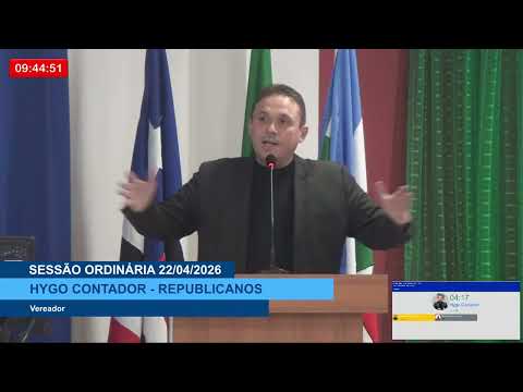  SESSÃO DIA 22/04/2026 – II PRONUNCIAMENTO DO VEREADOR HYGO CONTADOR