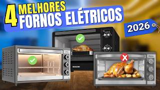 TOP 4 melhores fornos elétricos 2026 - Qual o melhor forno elétrico de bancvada para comprar HOJE?