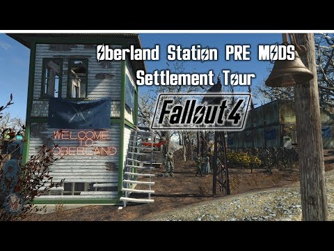 Fallout 4 Settlement Tour: Oberland Station PRE-MODS Build