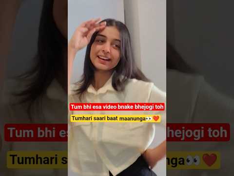 Tumhari Saari Baat Maanunga👀❤️ #trending #trendingshorts #shorts #viral #viralvideo #reels #love