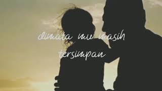 Download lagu Status WhatsApp Titip rindu buat ayah mp3