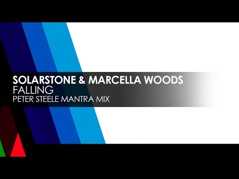 Solarstone & Marcella Woods - Falling (Peter Steele Mantra Mix)