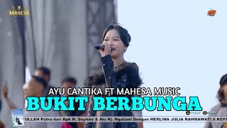 Download lagu BUKIT BERBUNGA | AYU CANTIKA | MAHESA MUSIC mp3 Download lagu BUKIT BERBUNGA | AYU CANTIKA | MAHESA MUSIC mp3