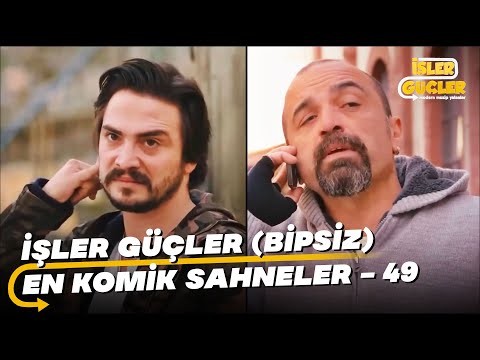 İşler Güçler En Komik Sahneler - 49 (Bipsiz)