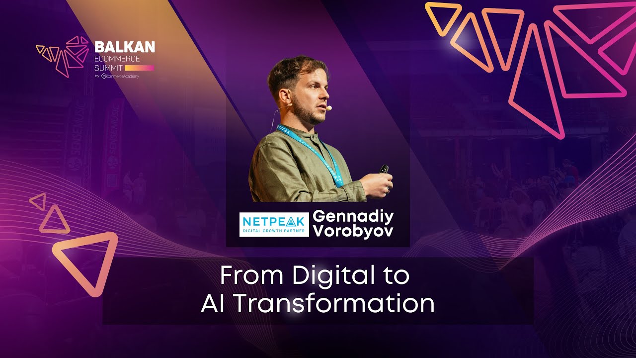 From Digital to AI Transformation - with Gennadiy Vorobyov from Netpeak