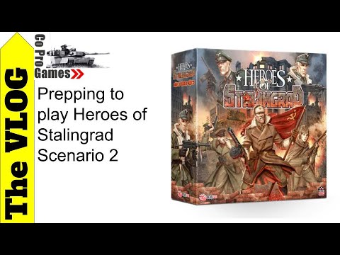 Heroes of Stalingrad Scenario 2 Preparation