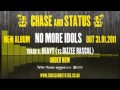 Chase & Status - 'No More Idols' - 8 - 'Heavy ...