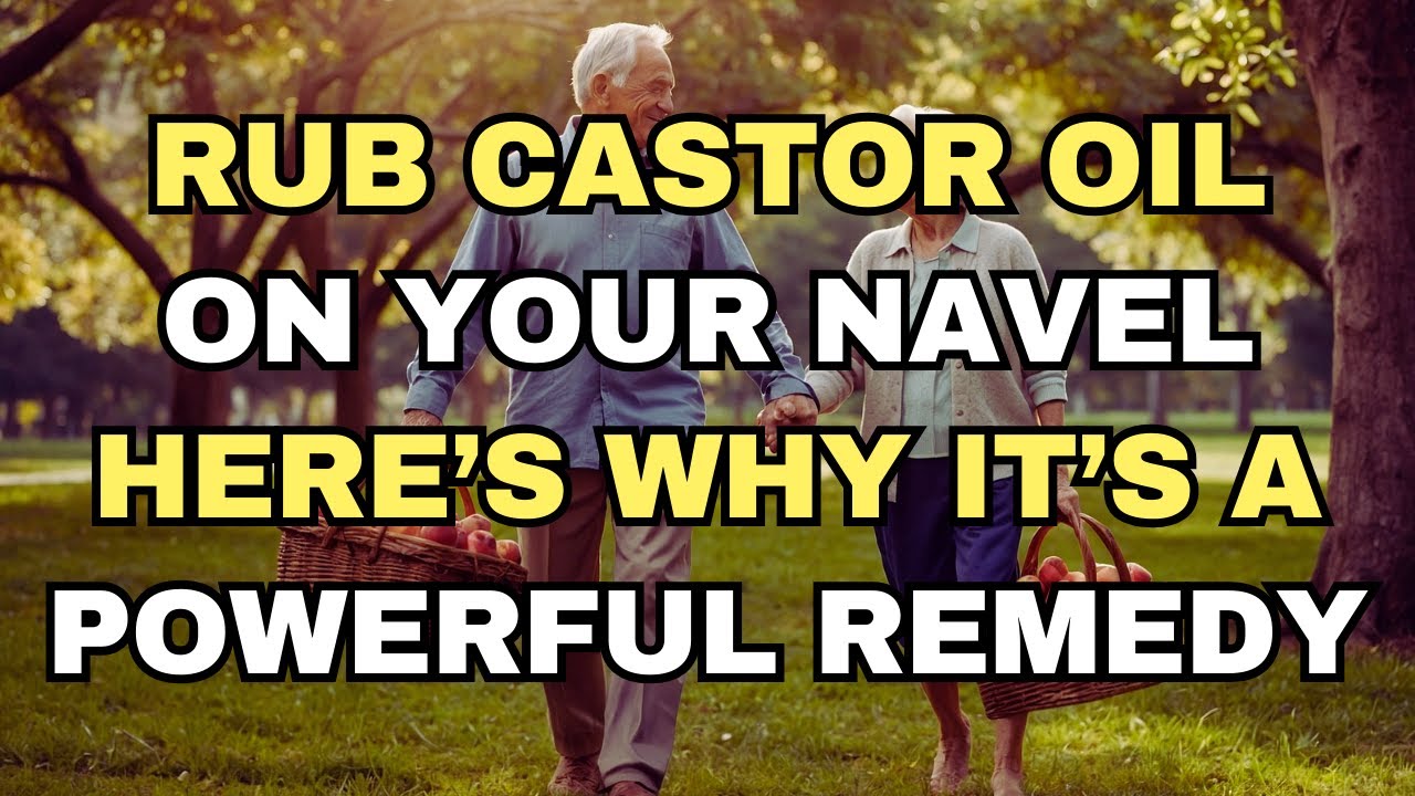 Rub Castor Oil on Your Navel Before Bed — These 10 Health Fixes Will Shock You!