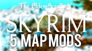 Skyrim Special Edition: ◼️ 5 MAP MODS ◼️ | Killerkev