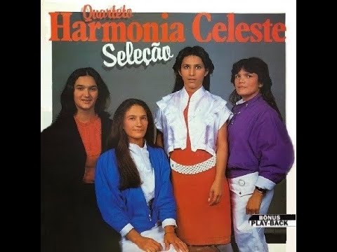 Quarteto Harmonia Celeste - A Hora é esta - 1987