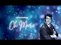 Oh Marie - Dean Martin (Lyrics Video)