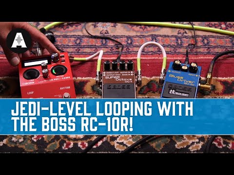 BOSS RC10R - Jedi Level Looping for Guitarists!!