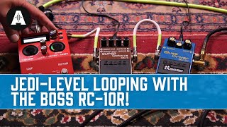 BOSS RC10R - Jedi Level Looping for Guitarists!!