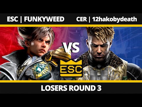 ESC 64 - Losers Round 3 - ESC | FUNKYWEED (Lars) Vs. CER | 12hakobydeath (Eddy) - TEKKEN 8 UK Local
