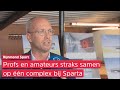 Algemeen Sparta directeur Manfred Laros over het nieuwe sportcomplex van Sparta