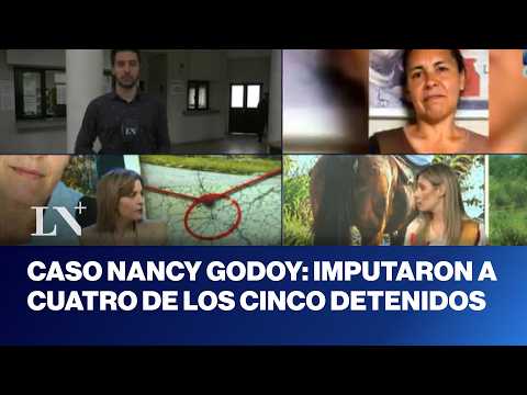 Caso de Nancy Godoy: imputaron a cuatro de los cinco detenidos