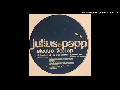 Julius Papp | Funk Like That