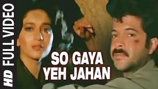 'So Gaya Yeh Jahan' Full VIDEO Song - Tezaab | Anil Kapoor