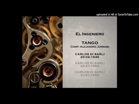 Today's Tango Is... El Ingeniero - Carlos Di Sarli 20-02-1945