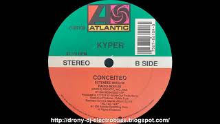 Kyper - Conceited (Extended Mix)