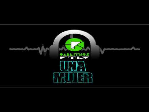 DJ Nelson ➕ Darell ➕ Brytiago ➕ De La Ghetto - Una Mujer [carlithoz ptlv]