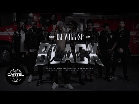 Set DJ Will SP 3.0 - Black Charme (Cartel World)