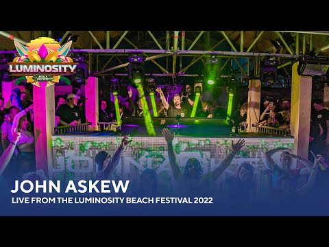 John Askew - Live from the Luminosity Beach Festival 2022 #LBF22