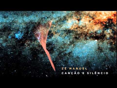 Canção e Silêncio (Zé Manoel)
