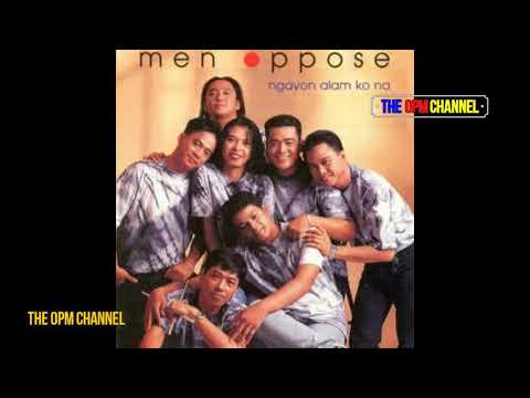 Men Oppose   Pag big Ko Sa Iyo'y Di Magbabago
