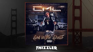 CML ft. Young Chop - Mob Niggaz [Thizzler.com Exclusive]