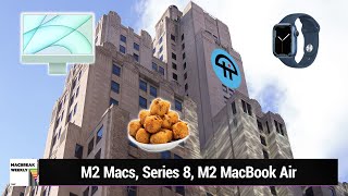 The Superman Building - M2 Macs, Series 8, M2 MacBook Air