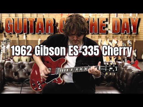 1962 Gibson ES-335 Cherry | Guitar of the Day