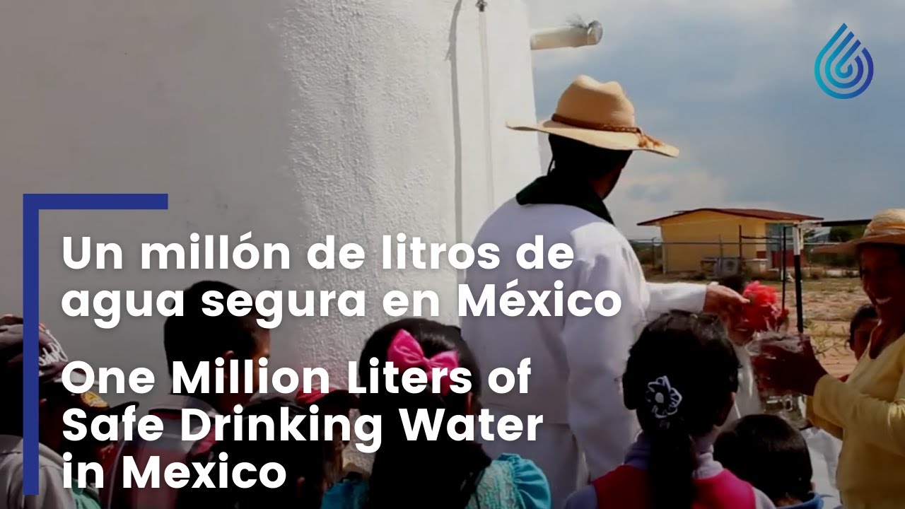 1 Million Liters of Safe Drinking Water in Mexico GlobalGiving
