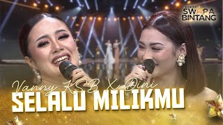 Download lagu Vanny KSB X Dini (Bogor) - Selalu Milikmu | GRAND FINAL KONTES SWARA BINTANG 2025 mp3 Download lagu Vanny KSB X Dini (Bogor) - Selalu Milikmu | GRAND FINAL KONTES SWARA BINTANG 2025 mp3
