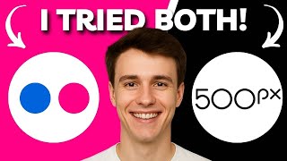 Flickr Vs 500px | Which Automated Photography Marketplace Is Better (2026)